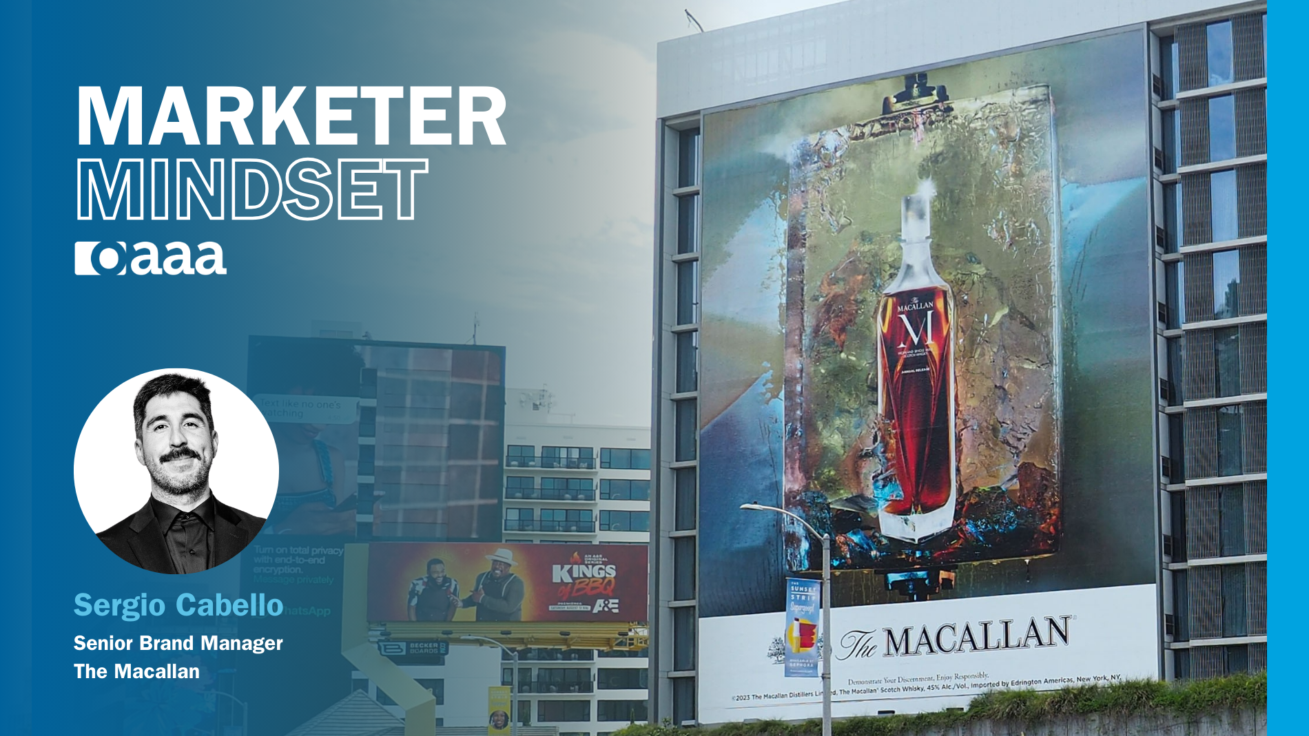 Marketer Mindset with The Macallan’s Sergio Cabello